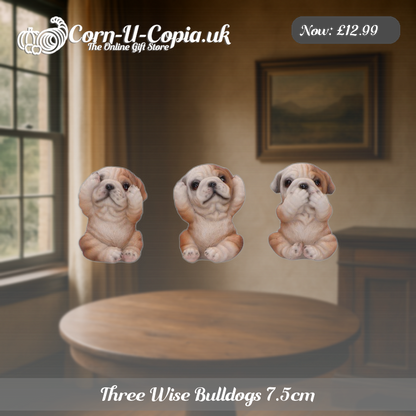 Three Wise Bulldogs 7.5cm Ad 3