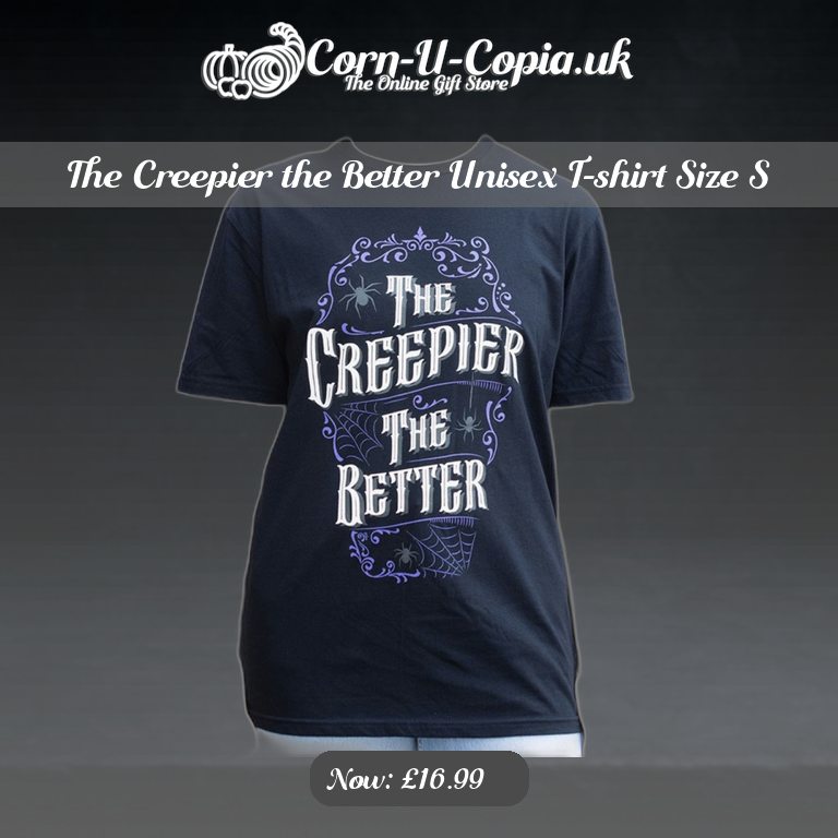 The Creepier the Better Unisex T-shirt Size S Ad 4