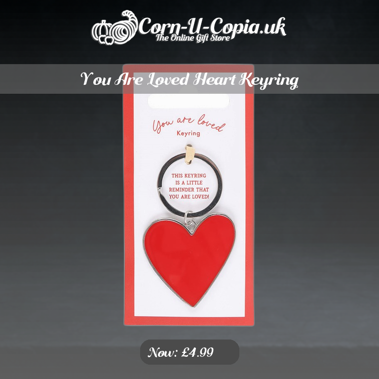 You Are Loved Heart Keyring Ad 4