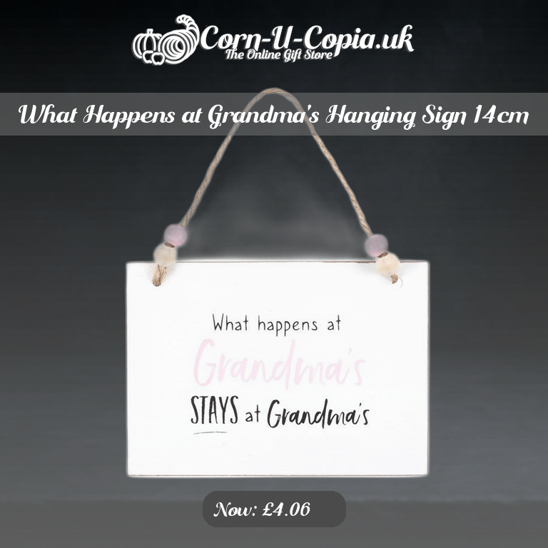 What Happens at Grandma's Hanging Sign 14cm Ad 4