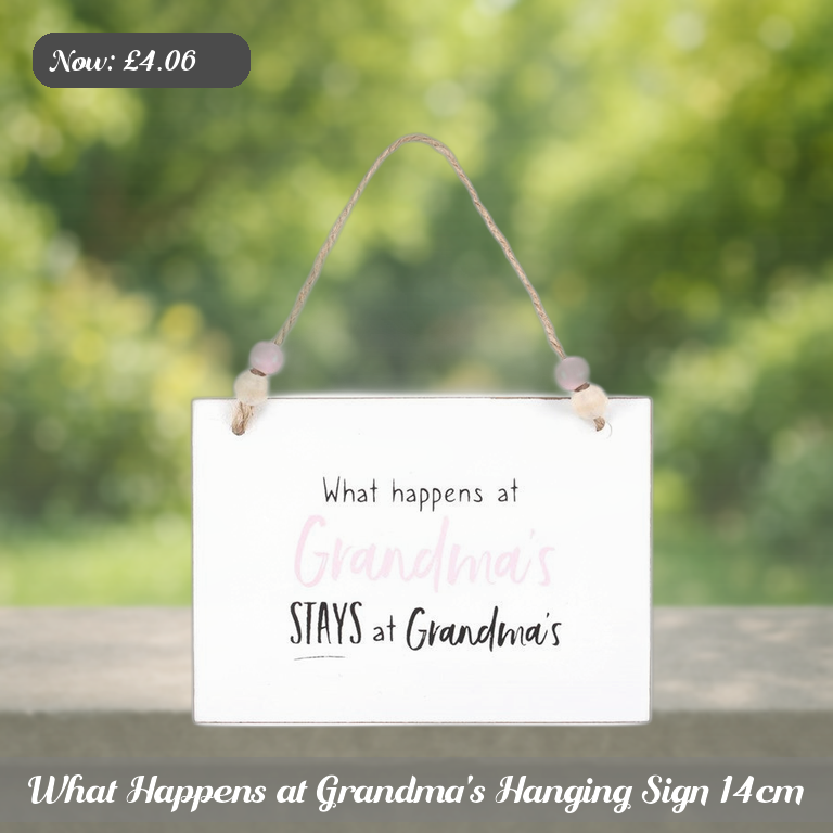What Happens at Grandma's Hanging Sign 14cm Ad 5