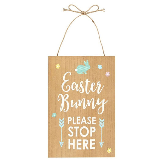 Easter Bunny Stop Here Hanging Sign